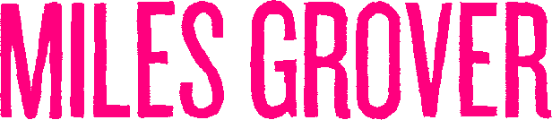 MILES GROVER